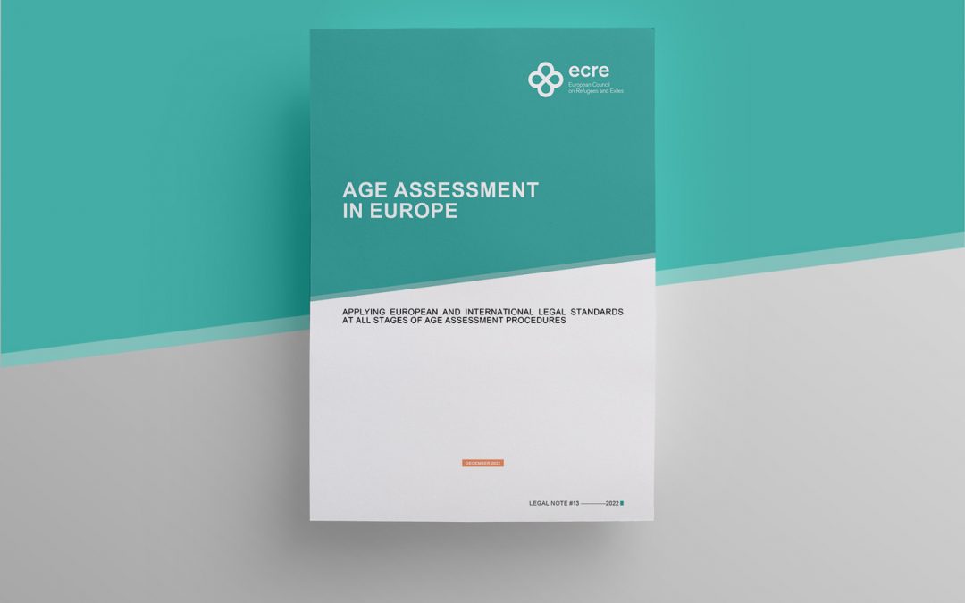 Legal Note: Age Assessment in Europe: Applying European and international Legal Standards at all Stages of Age Assessment Procedures