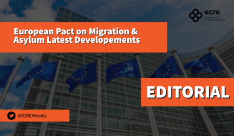 Editorial: European Pact On Migration And Asylum – Latest Developments ...