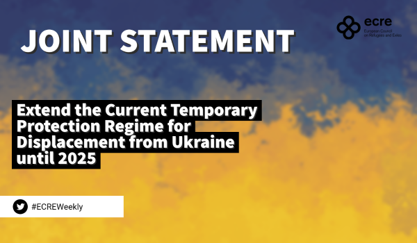 Joint Statement: Extend the Current Temporary Protection Regime for Displacement from Ukraine until 2025