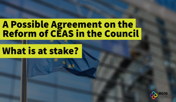 A possible agreement on the reform of CEAS at the Council in June: What is at stake?