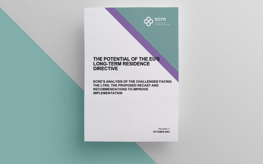 ECRE Policy Paper: The Potential of The EU’s Long-term Residency Directive
