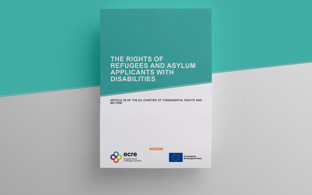 ECRE Legal Note: The Rights of Refugees and Asylum Applicants with Disabilities