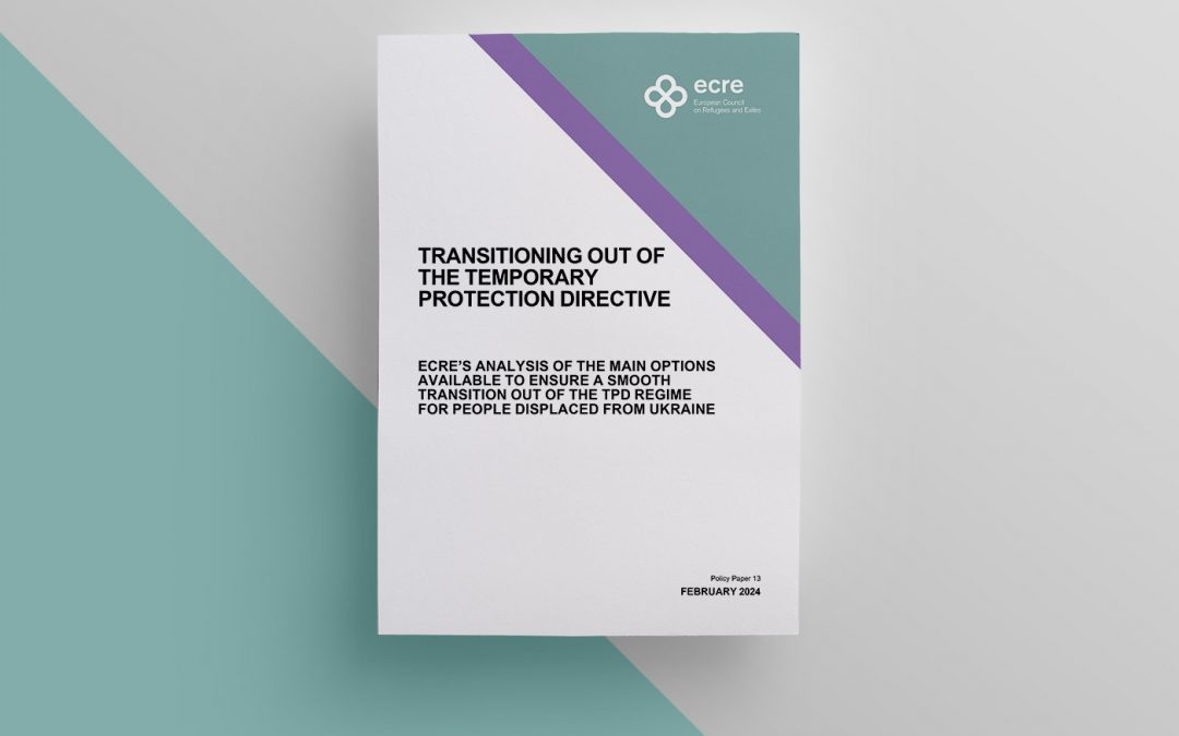 ECRE Policy Paper: Transitioning out of the Temporary Protection Directive