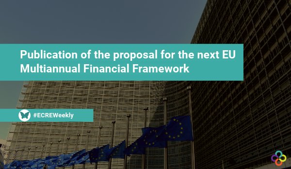 Publication of the proposal for the next EU Multiannual Financial Framework