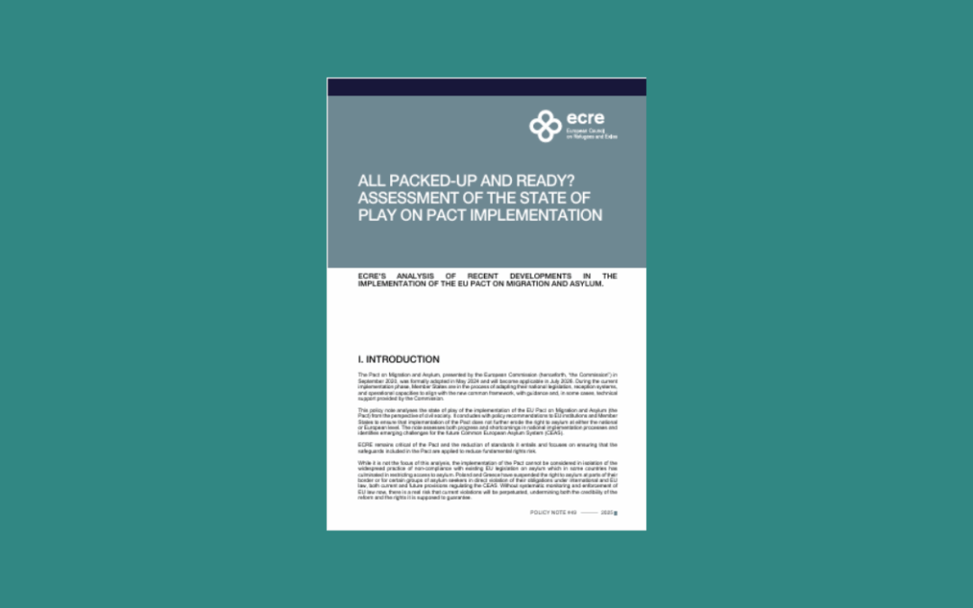 ECRE Policy Note: All Packed-Up and Ready? Assessment of the State of Play on Pact Implementation